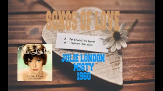 JULIE LONDON - MISTY