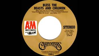 1971 Carpenters - Bless The Beasts And Children (stereo 45)