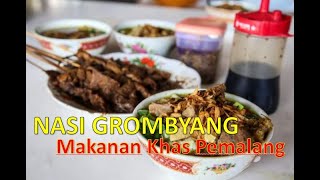 Download lagu NASI GROMBYANG makanan khas Kabupaten Pemalang mp3