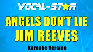 Jim Reeves - Angels Don't Lie | With Lyrics HD Vocal-Star Karaoke 4K