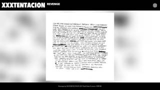 XXXTENTACION - Revenge (Audio)