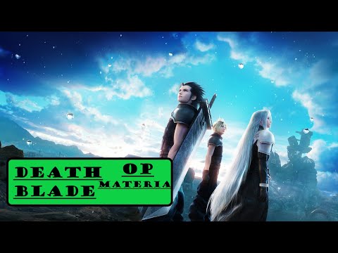 OP materia Death Blade & My Build - Crisis Core: Final Fantasy VII - Reunion