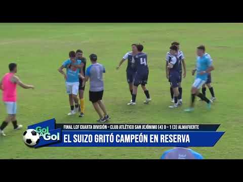 San Jerónimo 0 - 1 Almafuerte, vuelta Final Torneo Clausura 2024 4ª División LCF