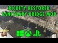 Fallout 4 Mod: Rickety Restored Sanctuary Bridge (PC, Xbox, - PS4 soon!) | RangerDave