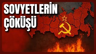 Sovyetler Birliği Neden Dağıldı?