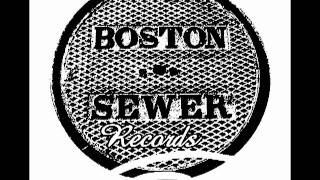 Boston Sewer Records - Why I live This Way