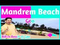 Goa Bikini Beach Of Goa Goa Beach Bikini Beach Goa Location Mandrem Beach Goa Goa Chemistry