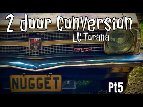 LC Torana 2 door conversion Pt5 Christmas Special 