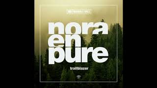 Nora En Pure - Trailblazer (Krezi Remix)