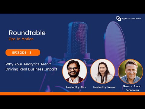 Why Your Analytics Aren’t Driving Real Business Impact with Jason Perkowski