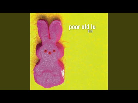 Thoughtless - Poor Old Lu