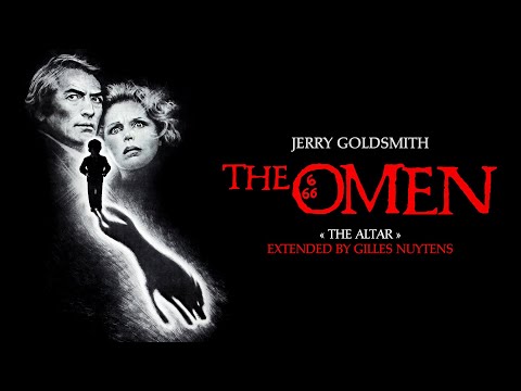 Jerry Goldsmith - The Omen - The Altar Theme [Extended & Remastered by Gilles Nuytens]