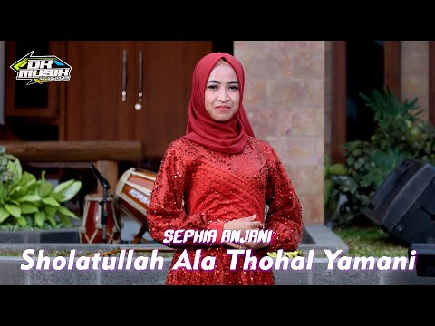 SHOLATULLAH ALA THOHAL YAMANI - SEPHIA ANJANI DK MUSIK RELIGI LIVE COVER