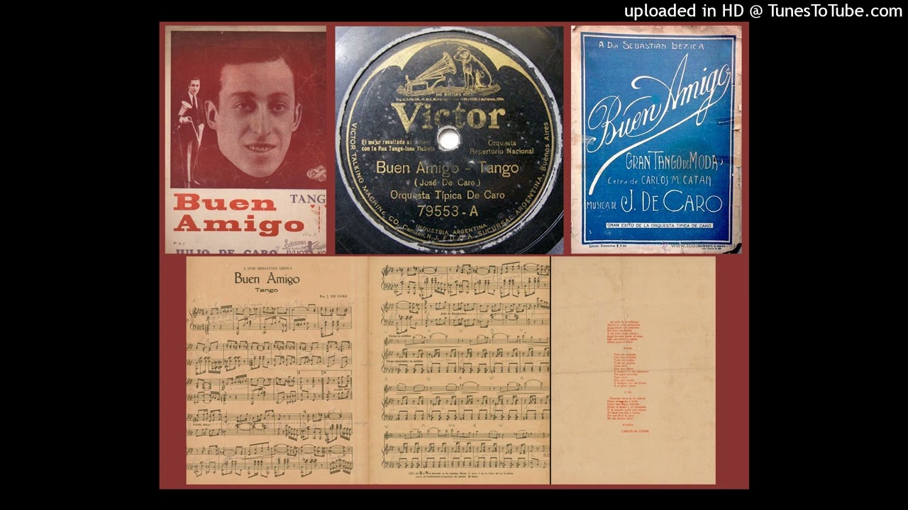 Buen amigo - Orquesta Típica De Caro - 1925