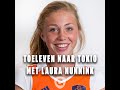 Toeleven naar Tokio: de weg van Laura Nunnink ??