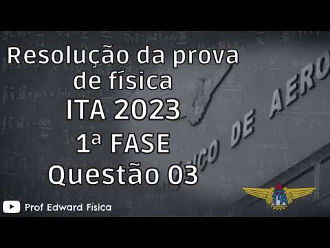 ITA 2023 - 1ª Fase - Questão 03