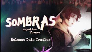 SOMBRAS: negative frames [Special Frame Edition] video 2