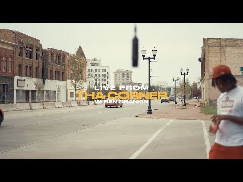 Live From The Corner w/ Ben Drankin