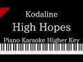 【Piano Karaoke Instrumental】High Hopes / Kodaline【Higher Key】