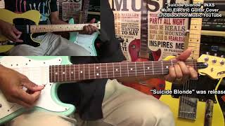 SUICIDE BLONDE INXS Electric Funk Guitar Cover + Link To YouTube Lesson FunkGuitarGuru