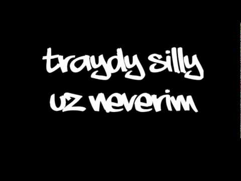 Traydy Silly - Už neverím