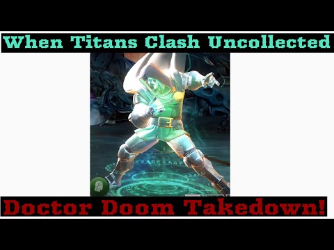 Doctor Doom Final boss take down! When Titans Clash Uncollected! Marvel contest of champions