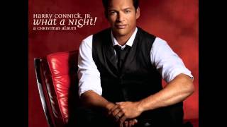 Harry Connick, Jr - It&#39;s The Most Wonderful Time Of The Year