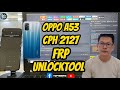 Oppo A53 CPH 2127 FRP Unlocktool