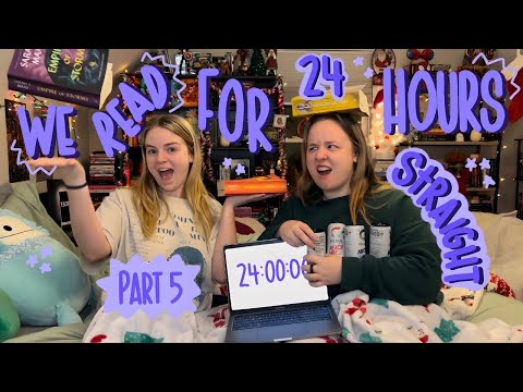 we read for 24 hours straight