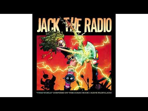 Jack The Radio x Skottie Young collide with "This World" and I Hate Fairyland #5!!