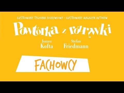 ✭ Powtórka z Rozrywki ✭ Fachowcy - Piosenka "Fachowcy"