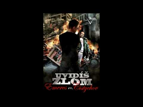 Čistychov ft. Emeres  - uvidíš zlom