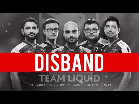 Dota 2 - Team Liquid Disband!