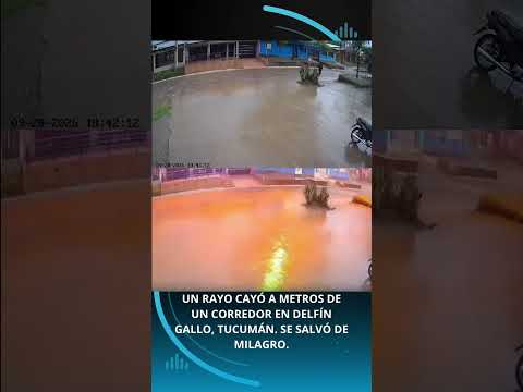 Un rayo cayó a metros de un corredor en Delfín Gallo, Tucumán. Se salvó de milagro.