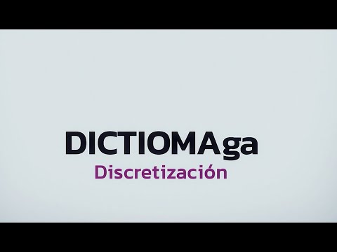 Vídeo: Discretización