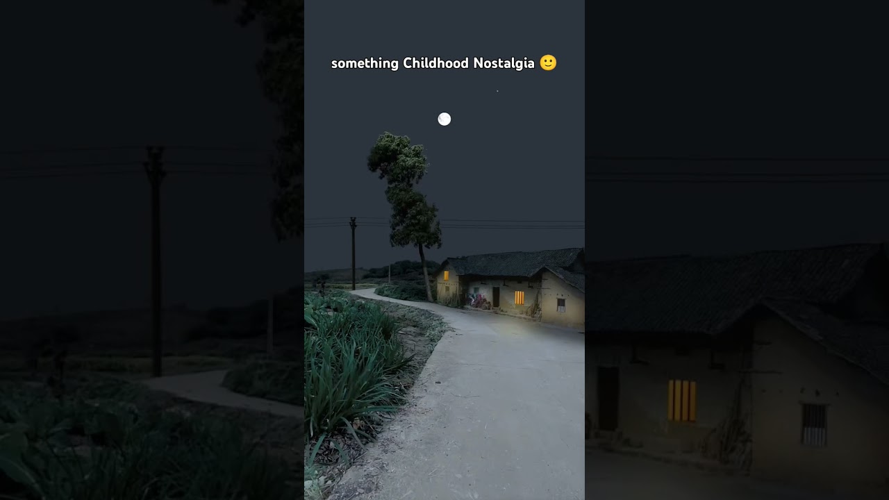 something Childhood Nostalgia Part-1