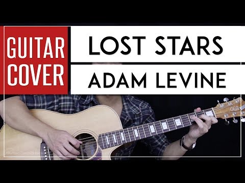 Lost Stars Guitar Cover Acoustic - Adam Levine 🎸 |Chords|