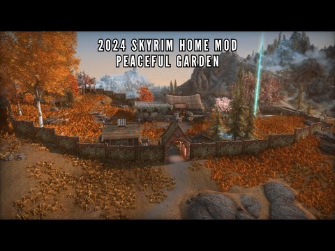 Peaceful Garden, A New Skyrim Home Mod (2024) for Xbox and PC (AE/SE)