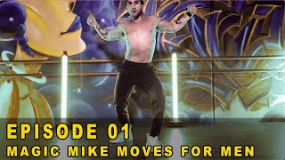 Download lagu 'Dancing With Your Hips & Chest' - (Magic Mike Moves For Men) - E01 mp3 Download lagu 'Dancing With Your Hips & Chest' - (Magic Mike Moves For Men) - E01 mp3