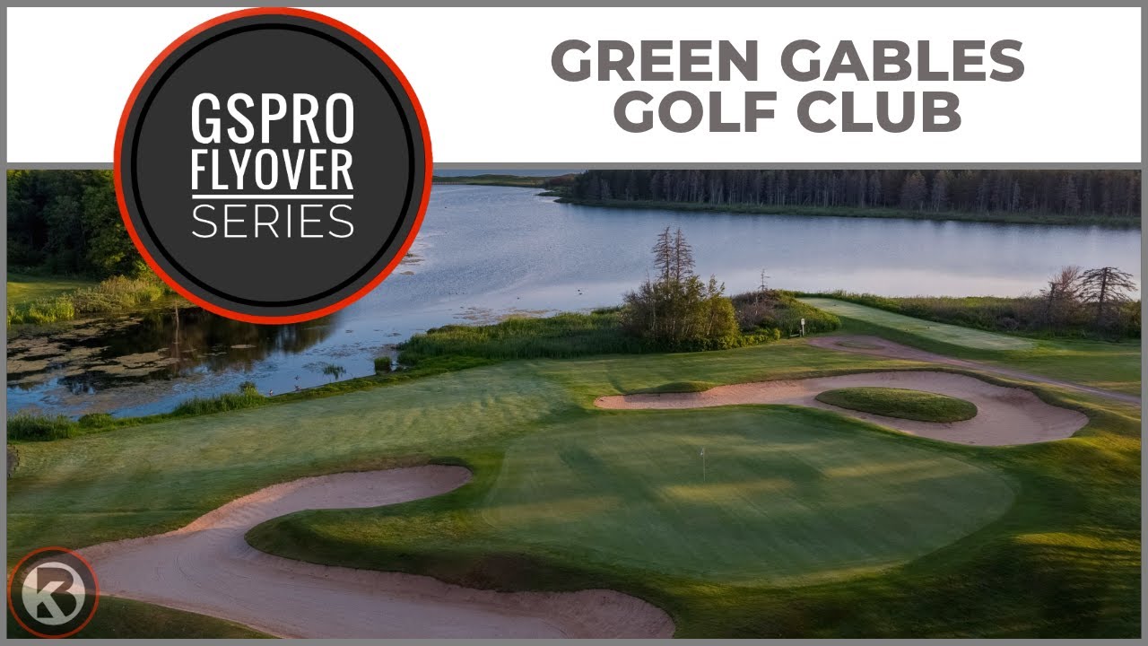 Watch Green Gables Golf Club flyover on YouTube