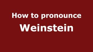How to pronounce Weinstein