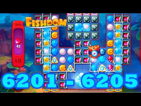 Fishdom Level 6201 - 6205 HD Walkthrough | 3 match puzzle | gameplay | android | 6202 | 6203 | 6204