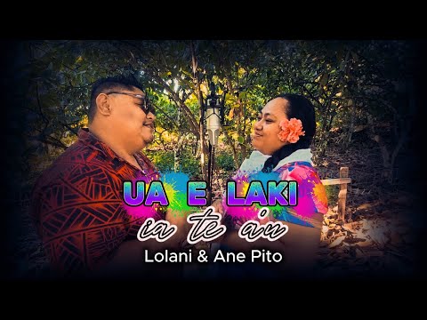 UA E LAKI IA TE A'U by: Ane & Lolani Pito / AL Production 2025