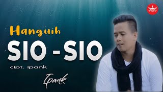 Download lagu Ipank - Hanguih Sio Sio [ ] Pop Minang Galau mp3