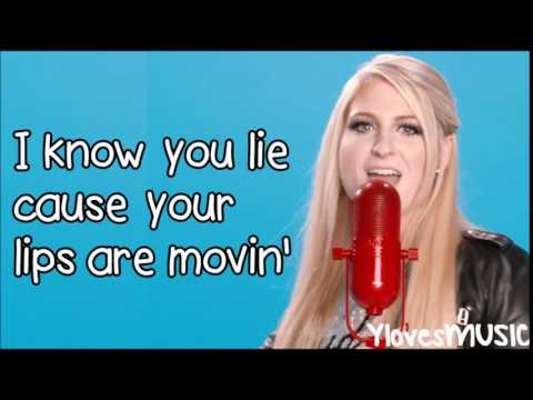 Meghan Trainor - Lips Are Movin' (Lyrics)