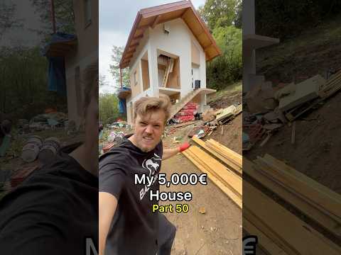 My 5,000€ House - Part 50