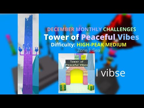 Tower of Peaceful Vibes - JToH Zone 1 Temporary Tower