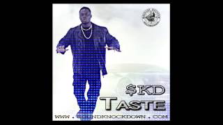 SKD - Taste