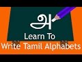 Learn To Write Tamil Alphabets
