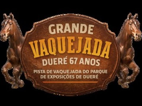🤠 É HOJE! GRANDE VAQUEJADA DE DUERÉ - 67 ANOS! 🏆 PREMIAÇÃO DE R$ 20 MIL!